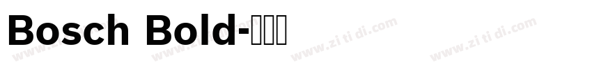 Bosch Bold字体转换